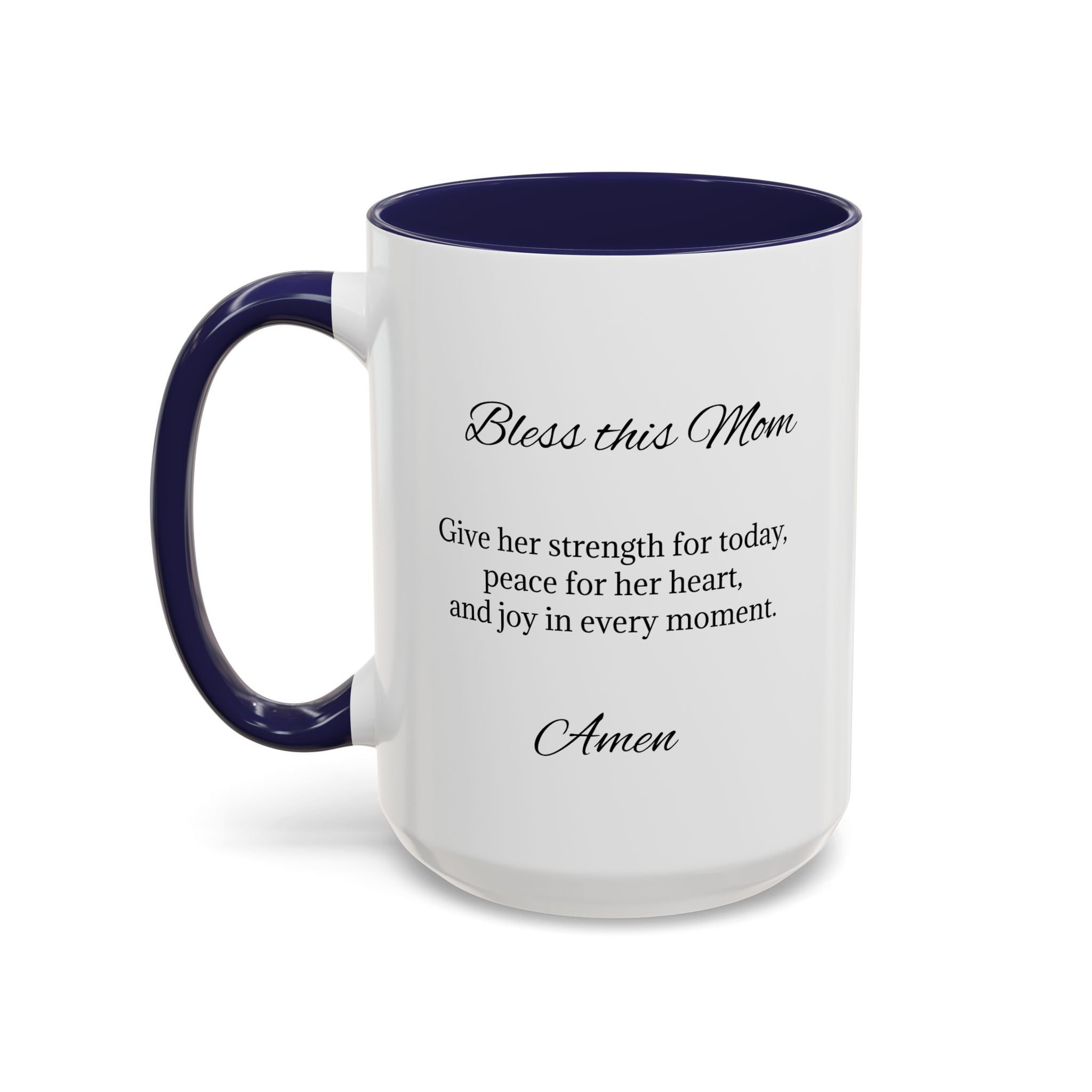 Personalized Inspirational Mom Accent Coffee Mug | Heartfelt Quote Gift (11/15 oz)