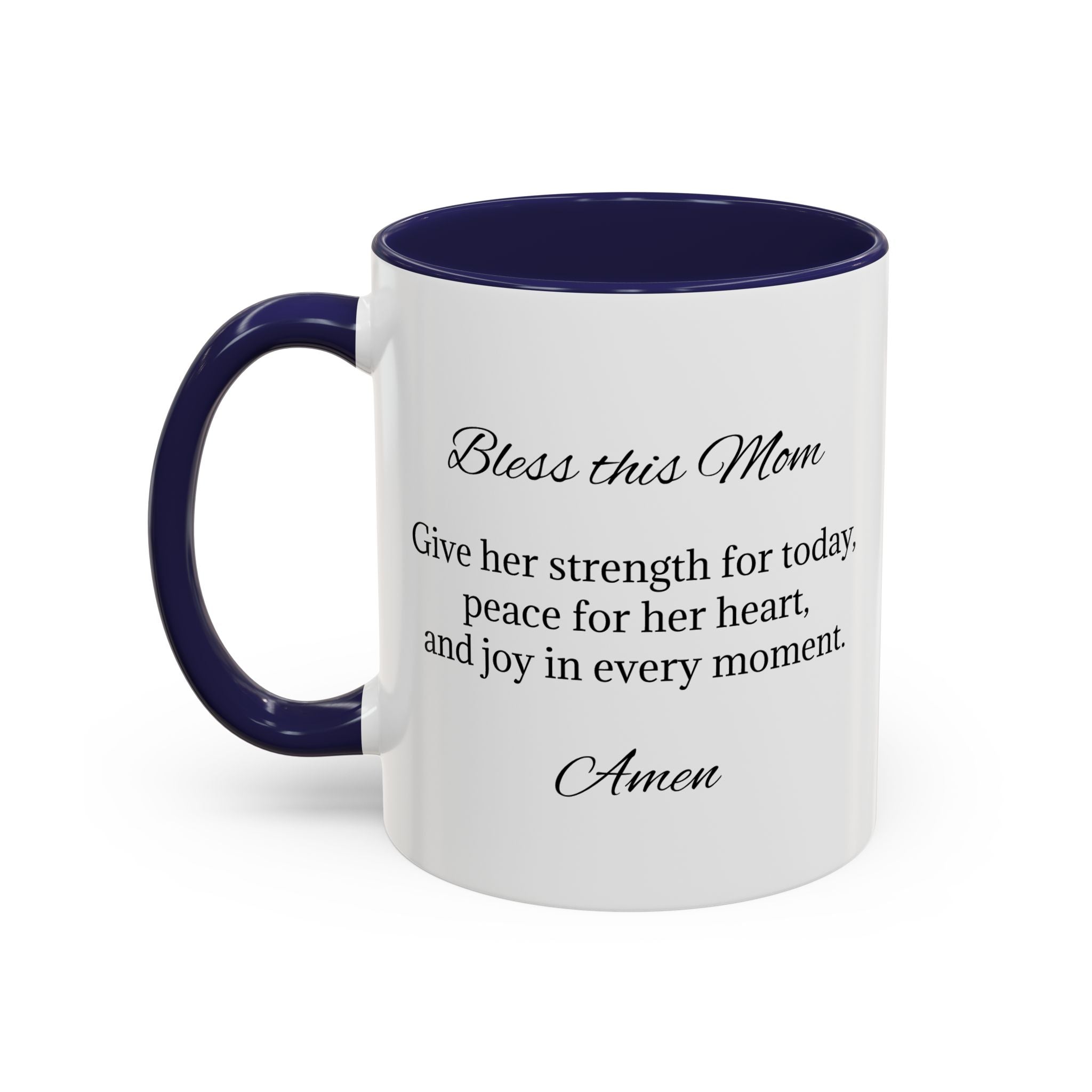 Personalized Inspirational Mom Accent Coffee Mug | Heartfelt Quote Gift (11/15 oz)