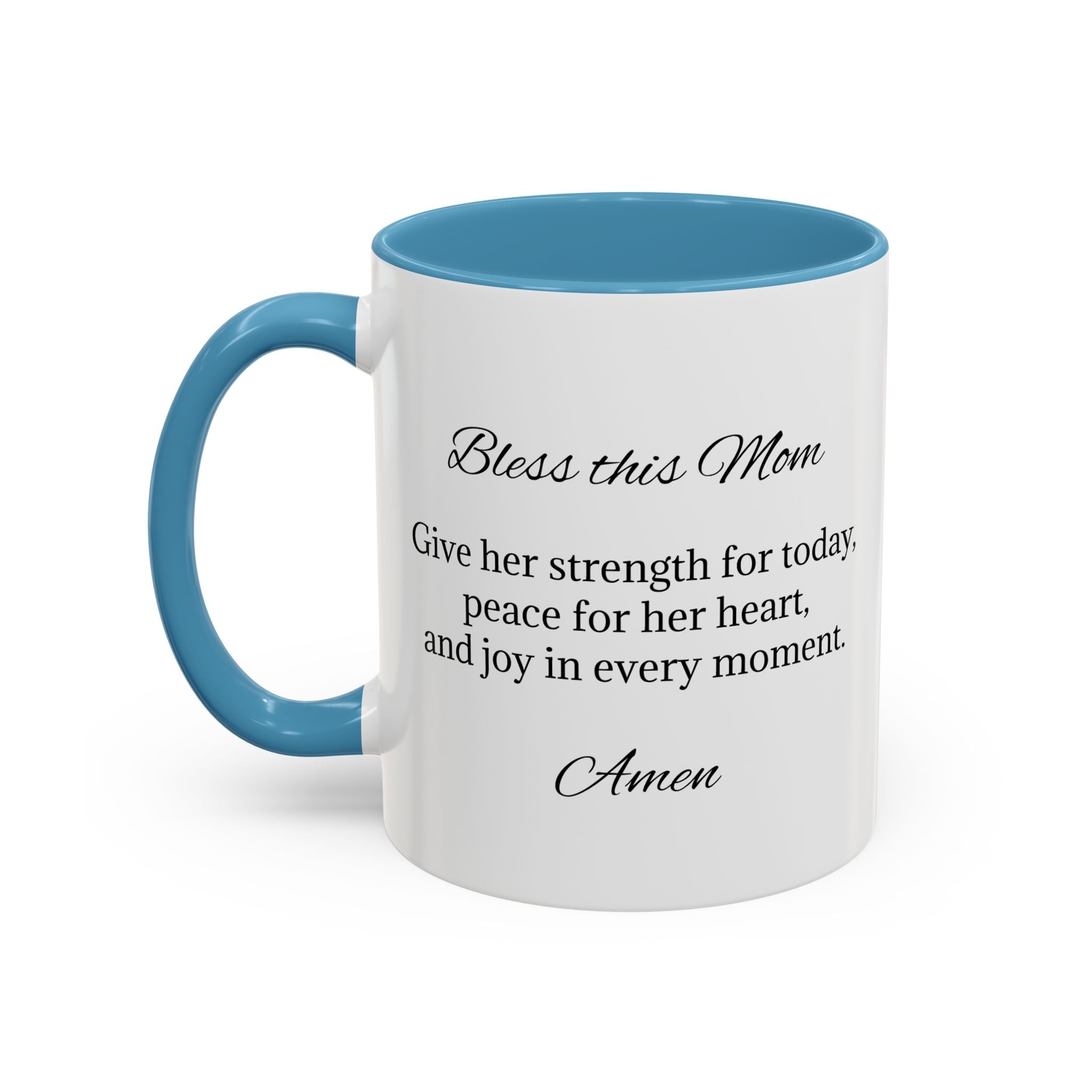 Personalized Inspirational Mom Accent Coffee Mug | Heartfelt Quote Gift (11/15 oz)