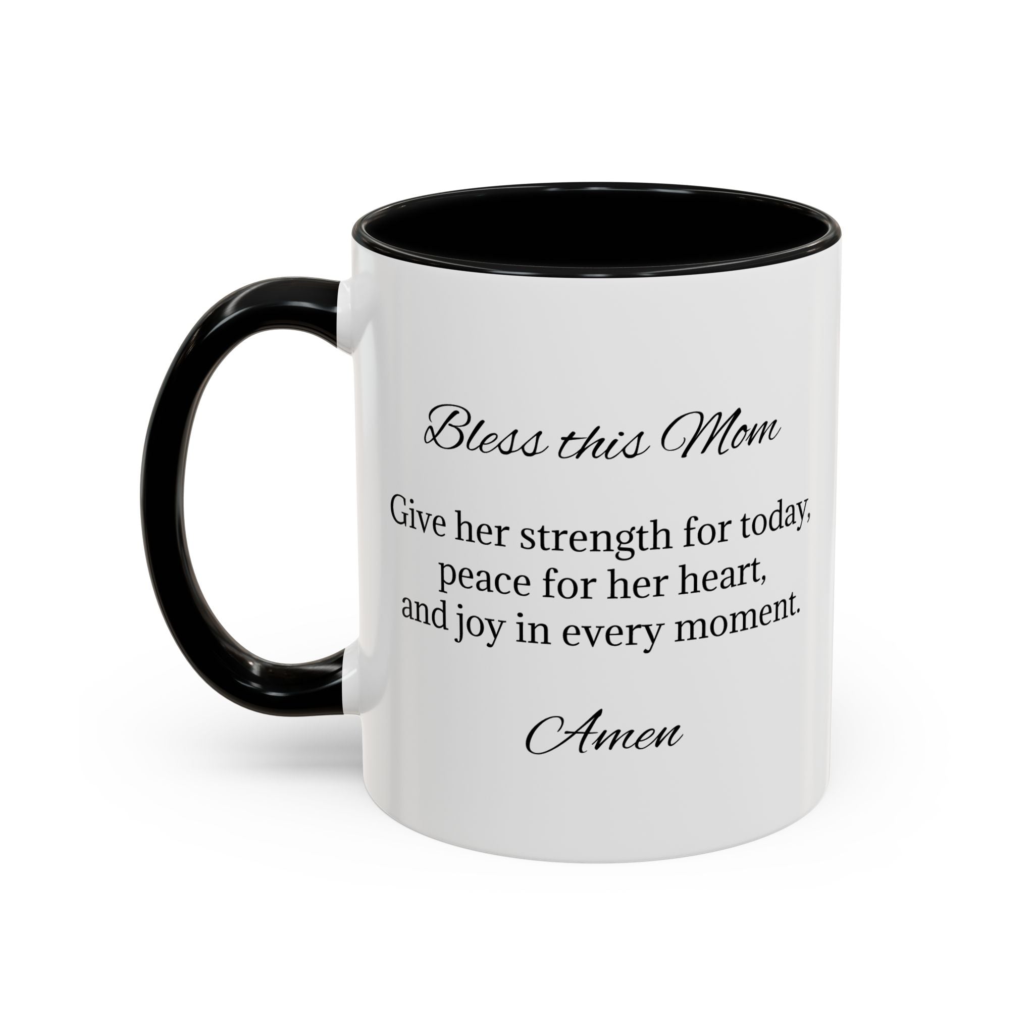 Personalized Inspirational Mom Accent Coffee Mug | Heartfelt Quote Gift (11/15 oz)