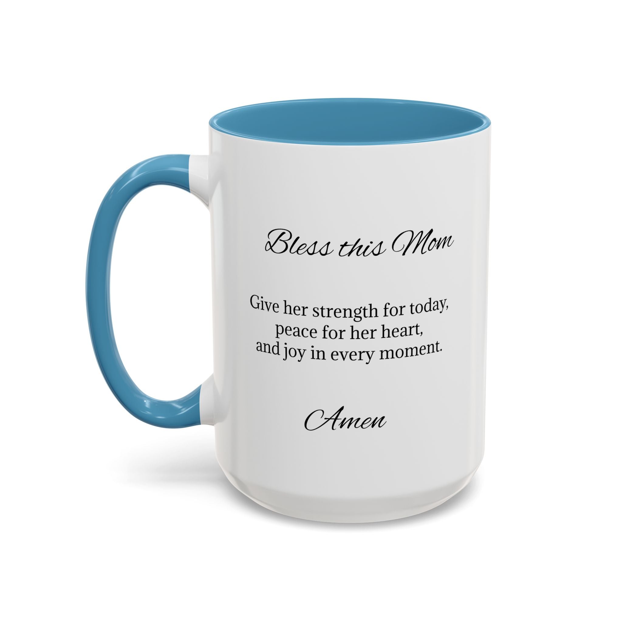 Personalized Inspirational Mom Accent Coffee Mug | Heartfelt Quote Gift (11/15 oz)